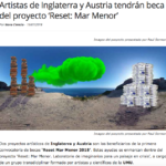 Artistas de Inglaterra y Austria tendrán beca del proyecto ‘Reset: Mar Menor’